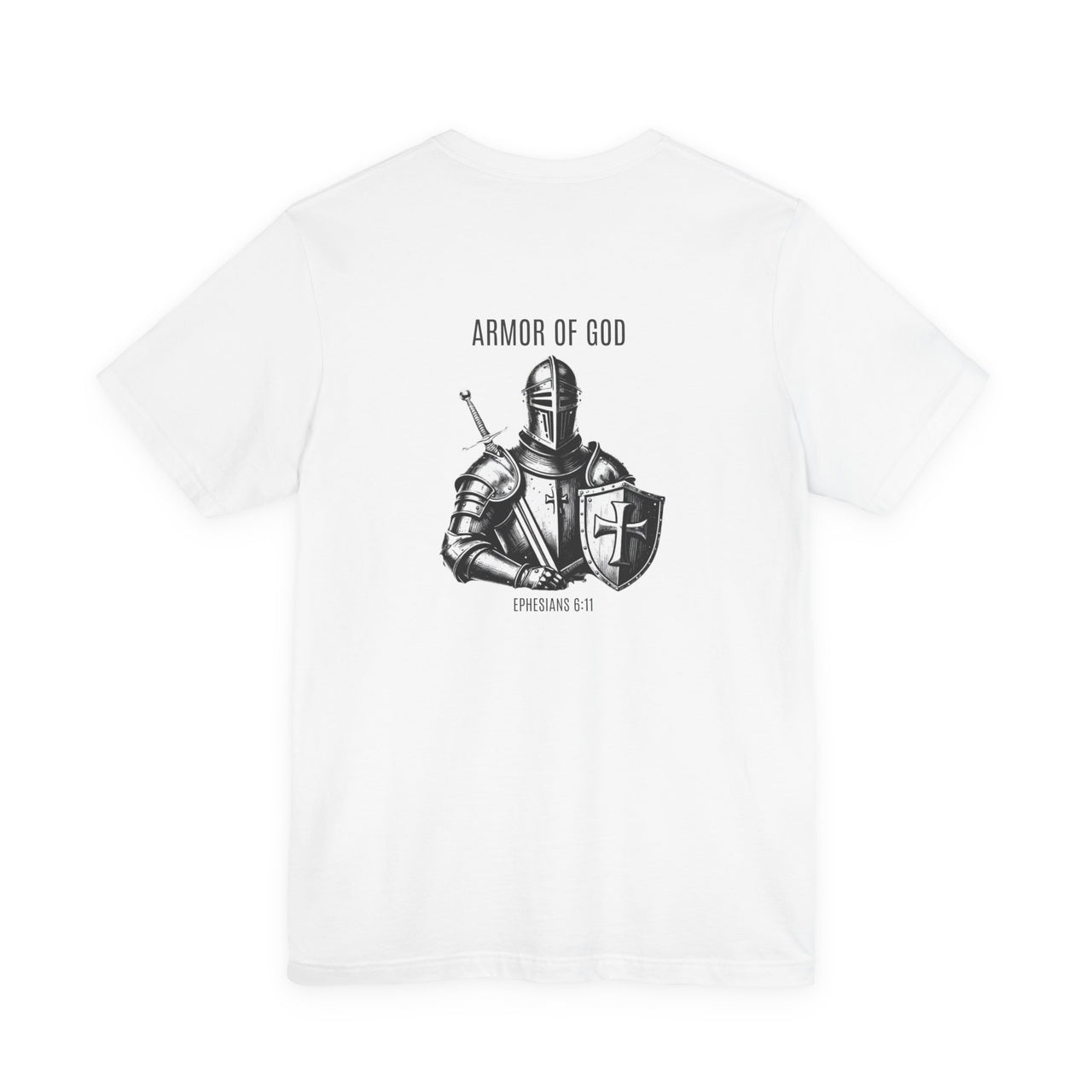 Armor of God Knight illustration Tee | Solus chest text, Ephesians 6:11 back design