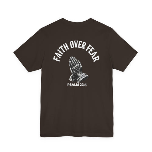 Unisex Faith Over Fear Tee