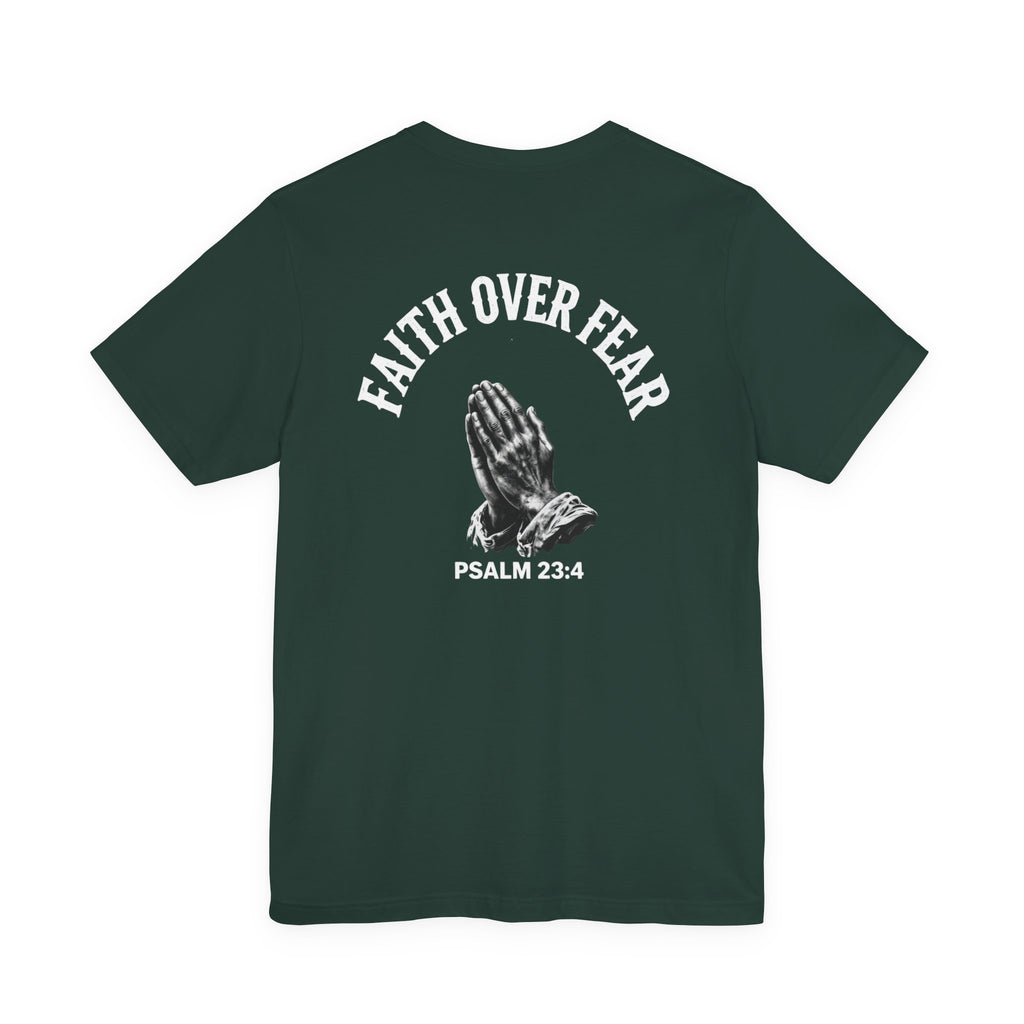 Unisex Faith Over Fear Tee